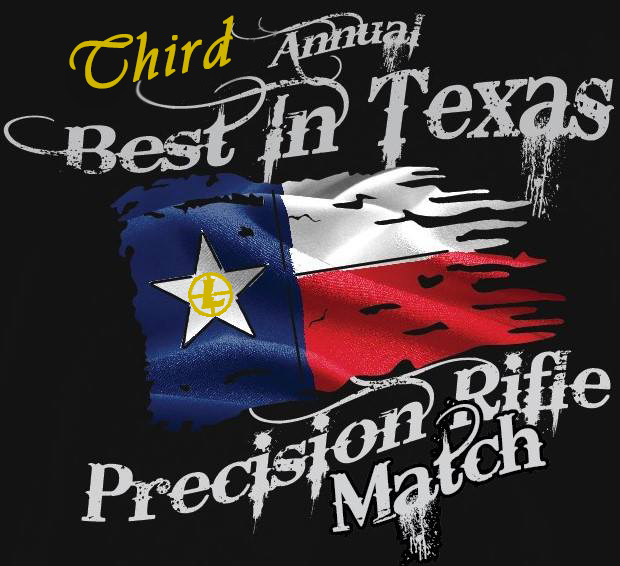 3rd Annual Best In Texas Precision Rifle Match